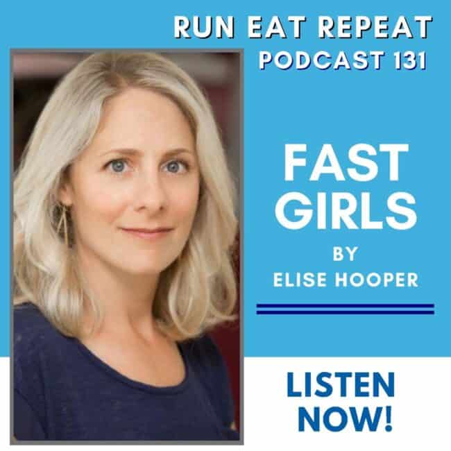 Fast Girls - 131 - Run Eat Repeat