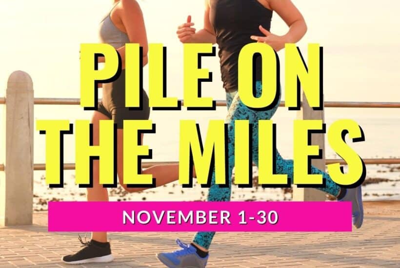 PIle on the Miles Challenge