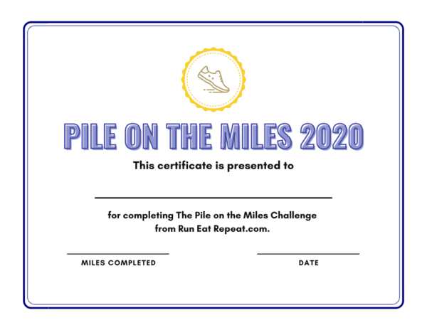 Pile on the Miles Finisher Award Certificate