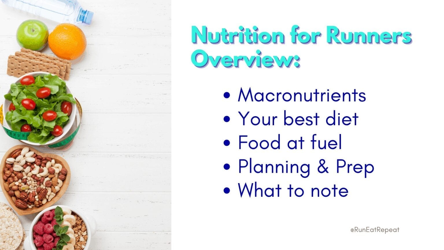 Nutrition for Runners Run Fit Challenge Week 5 Run Eat Repeat