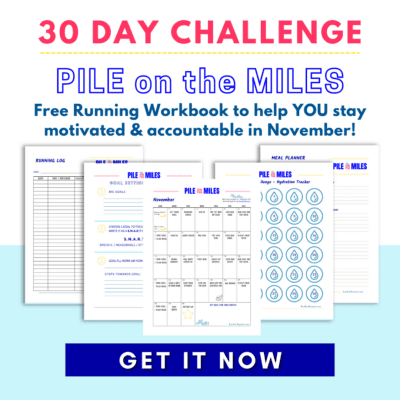 PILE on the MILES 2021 – Free Running Challenge