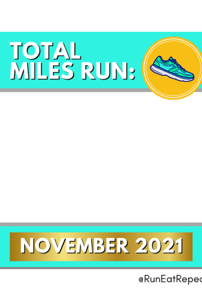 Instagram-2021-Monthly-Miles-Run-Tracker-RunEatRepeat.com