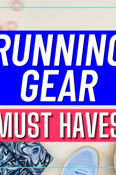 Runner Must Haves Shoes and Gear List