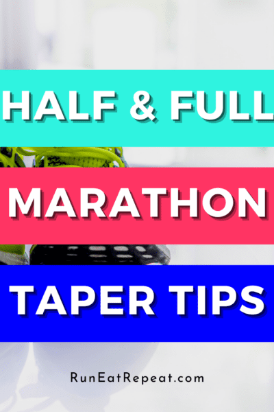 Half Marathon Training Taper Tips