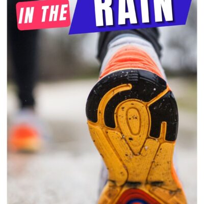 3 Reasons to Run in the Rain