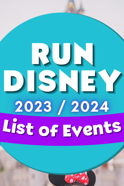 Run Disney Races 2023 to 2024 calendar list