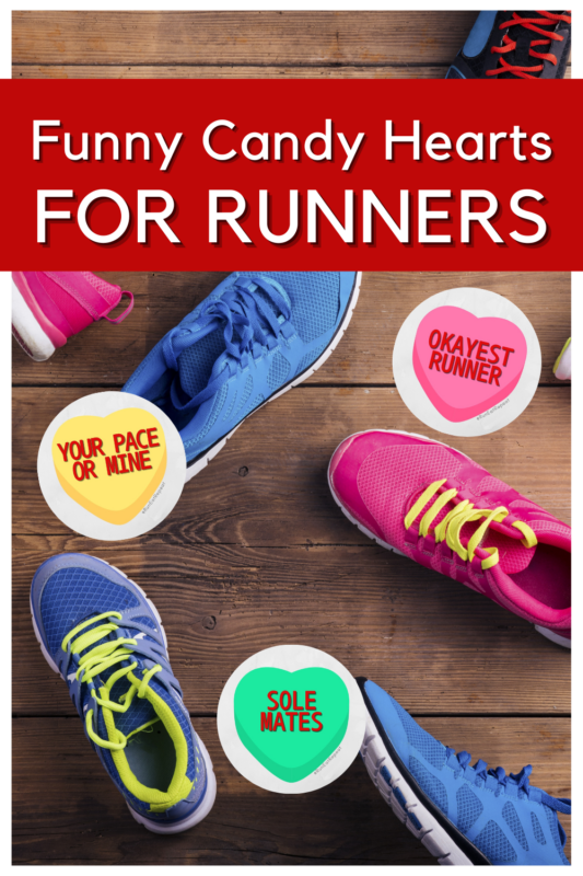  Funny Valentines for Runners Candy Hearts