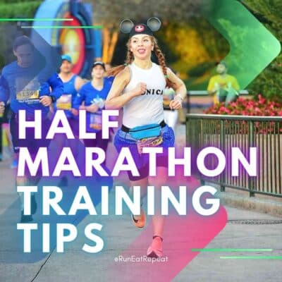 Conquer the Run Disney Wine & Dine Half Marathon: TRAINING TIPS